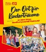 Der Ort für Kinderträume - Sabine Börchers - 9783955424893
