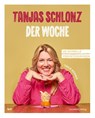 Tanjas Schlonz der Woche - Tanja Rösner - 9783955425074