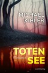 Totensee - Michael Kibler - 9783955425500