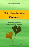 Mein Name ist Klara - Marion Jettenberger - 9783955440923