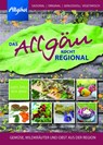Das Allgäu kocht regional - Rita Brinz ; Gerti Epple - 9783955510084