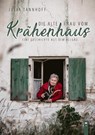 Die alte Frau vom Krähenhaus - Julia Tannhoff - 9783955511937