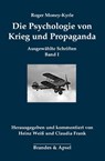 Die Psychologie von Krieg und Propaganda - Roger Money-Kyrle - 9783955582999