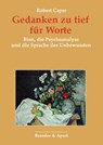 Gedanken, für Worte zu tief - Robert Caper - 9783955583798
