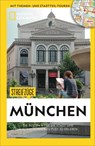 Streifzüge München - Susanne Pahler ;  Barbara Webinger - 9783955592134