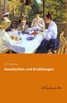 Geschichten und Erzählungen - A. P. Tschechow - 9783955634872