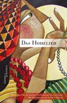Das Hohelied - Andreas Nachama ; Marion Gardei - 9783955651800