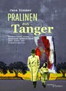 Pralinen aus Tanger - Jana Zimmer - 9783955656416