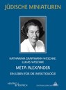 Meta Alexander - Katharina Graffmann-Weschke ; Lukas Weschke - 9783955657192