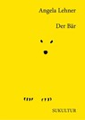 Der Bär - Angela Lehner - 9783955660987