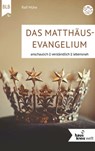 Das Matthäus-Evangelium - Ralf Mühe ; Bibellesebund - 9783955684358