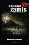 Das Haus Zamis 6 - Axinums Schattenheer - Uwe Voehl ; Susan Schwartz ; Ralf Schuder - 9783955722067