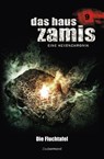 Das Haus Zamis 9 - Die Fluchtafel - Ernst Vlcek ; Peter Morlar - 9783955722098