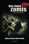 Das Haus Zamis 11 - Asche zu Asche, Stein zu Stein - Ernst Vlcek ; Uwe Voehl ; Peter Morlar - 9783955722111