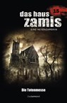 Das Haus Zamis 15 - Die Totenmesse - Uwe Voehl - 9783955722159