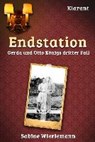 Endstation. Kriminalroman - WIERLEMANN,  Sabine - 9783955731977