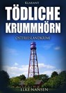 Tödliche Krummhörn. Ostfrieslandkrimi - Elke Nansen - 9783955737078