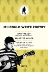 If I Could Write Poetry - Dan Treacy - 9783955752613