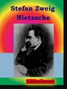 Nietzsche - Stefan Zweig - 9783955773465