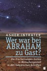 Wer war bei Abraham zu Gast? - Asher Intrater - 9783955783044