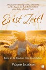 Es ist Zeit! - Wayne Jacobsen - 9783955786595