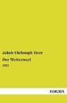 Der Wetterwart - Jakob Christoph Heer - 9783955806835