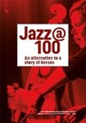 Jazz & 100 - KNAUER,  Wolfram - 9783955930158