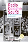 Radio Cologne Sound - Harry Vogt ; Martina Seeber - 9783955932596