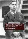 A Shorter Bad Boy of Music - Rainer Peters - 9783955933326