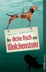 Der dicke Fisch von Wolckenstein - Marcus Imbsweiler ; Markus Dawo - 9783956021619