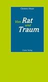 Von Rat und Traum - Clemens Meyer - 9783956021909
