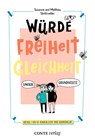 Würde, Freiheit, Gleichheit - Susanne Strittmatter ; Matthias Strittmatter - 9783956022036