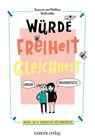 Würde, Freiheit, Gleichheit - Susanne Strittmatter ; Matthias Strittmatter - 9783956022814