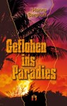 Geflohen ins Paradies - Hanna Berghoff - 9783956093654