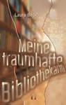 Meine traumhafte Bibliothekarin - Laura Beck - 9783956093784