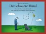 Der schwarze Hund - JOHNSTONE,  Matthew - 9783956141379