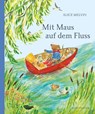 Mit Maus auf dem Fluss - Alice Melvin - 9783956145896