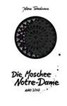 Die Moschee Notre-Dame - Jelena Tschudinowa - 9783956211287