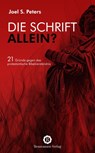 Die Schrift allein? - Joel S. Peters - 9783956211508