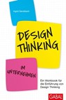 Design Thinking im Unternehmen - Ingrid Gerstbach - 9783956233999