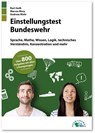 Einstellungstest Bundeswehr - Kurt Guth ; Marcus Mery ; Andreas Mohr - 9783956240652