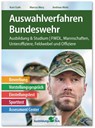 Auswahlverfahren Bundeswehr - Kurt Guth ; Marcus Mery ; Andreas Mohr - 9783956240980