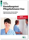 Einstellungstest Pflegefachmann / Pflegefachfrau - Kurt Guth ; Marcus Mery ; Andreas Mohr - 9783956241062