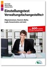 Einstellungstest Verwaltungsfachangestellte - Kurt Guth ; Marcus Mery ; Andreas Mohr - 9783956241093