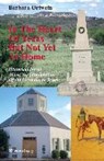 In The Heart Of Texas But Not Yet At Home - ORTWEIN,  Barbara ; Phillips, Pamela - 9783956323904