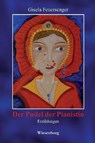 Der Pudel der Pianistin - Gisela Feuersenger - 9783956325922