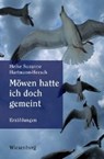 Möwen hatte ich doch gemeint - HARTMANN-HEESCH,  Heike Suzanne - 9783956325991