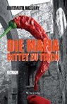 Die Mafia bittet zu Tisch - MALORNY,  Hartmuth - 9783956329685