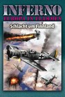 Inferno - Europa in Flammen, Band 7: Schlacht um Finnland - Reinhardt Möllmann - 9783956341373