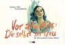 Vor allem eins: Dir selbst sei treu - Barbara Yelin ; David Polonsky - 9783956401022